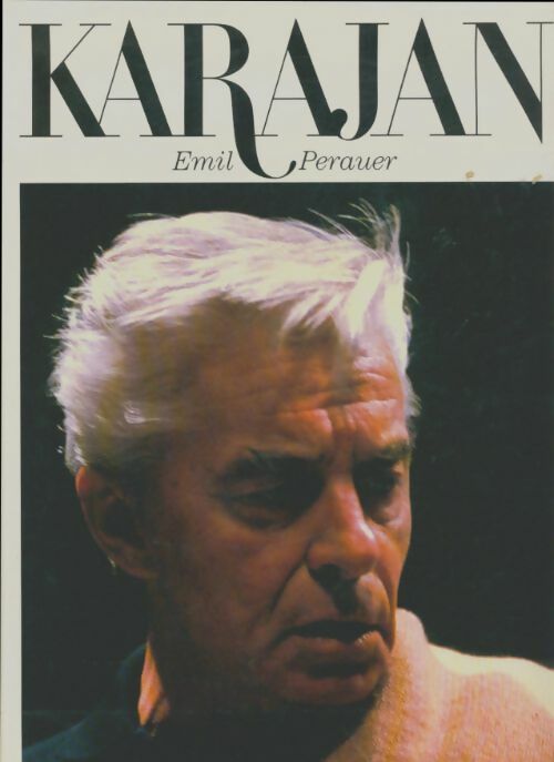 Livrenpoche : Karajan  - Emil Perauer - Livre