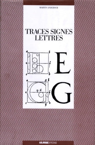 Livrenpoche : Traces signes lettres - Martin Andersch - Livre