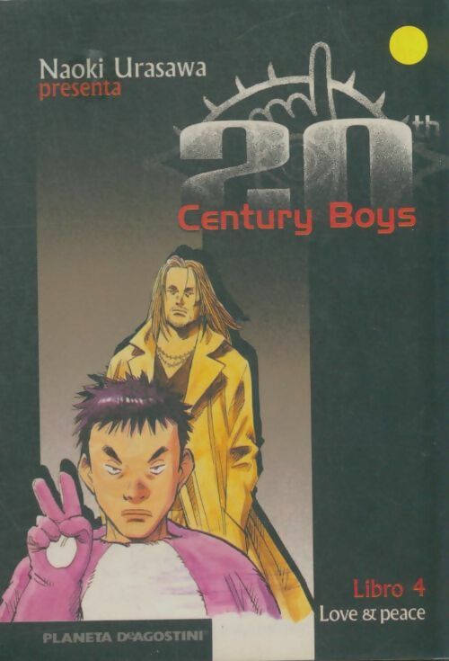 Livrenpoche : 20 century boys libro IV - Naoki Urasawa - Livre