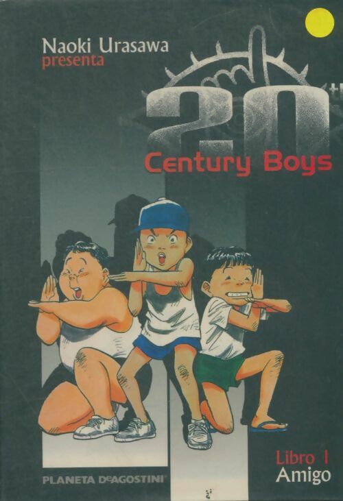 Livrenpoche : 20 century boys libro I - Naoki Urasawa - Livre