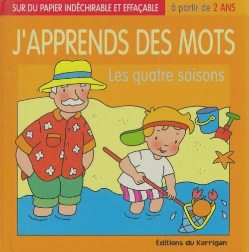 Livrenpoche : J'apprends des mots : Les quatre saisons - Xxx - Livre
