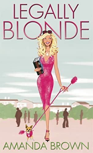 Livrenpoche : Legally blonde - Amanda Brown - Livre