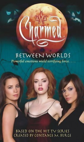 Livrenpoche : Charmed : Between worlds - Constance M. Burge - Livre