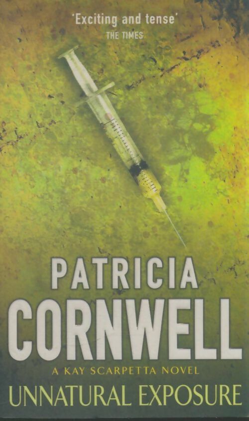 Livrenpoche : Unnatural exposure - Patricia Daniels Cornwell - Livre