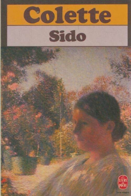 Livrenpoche : Sido / Les vrilles de la vigne - Colette - Livre