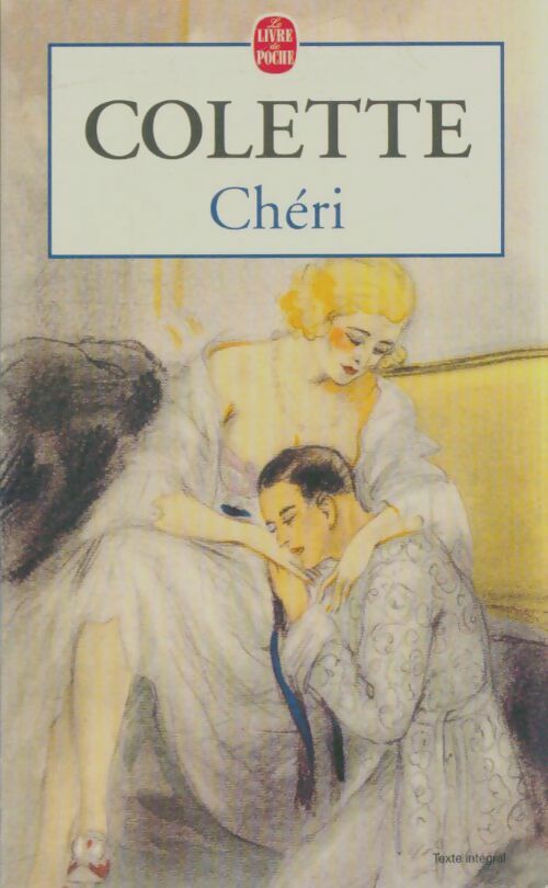 Livrenpoche : Chéri - Sidonie-Gabrielle Colette - Livre