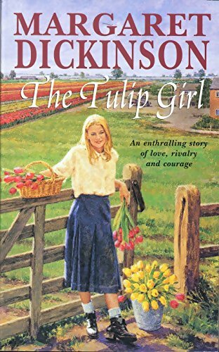 Livrenpoche : The tulip girl - Margaret Dickinson - Livre