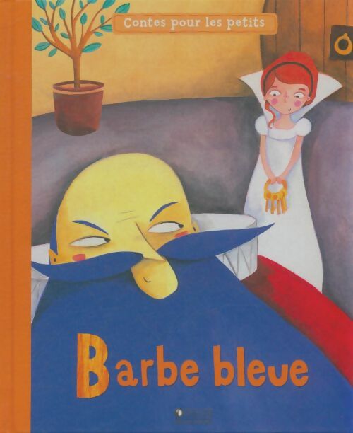 Livrenpoche : Barbe bleue - Gilles Laurendon - Livre