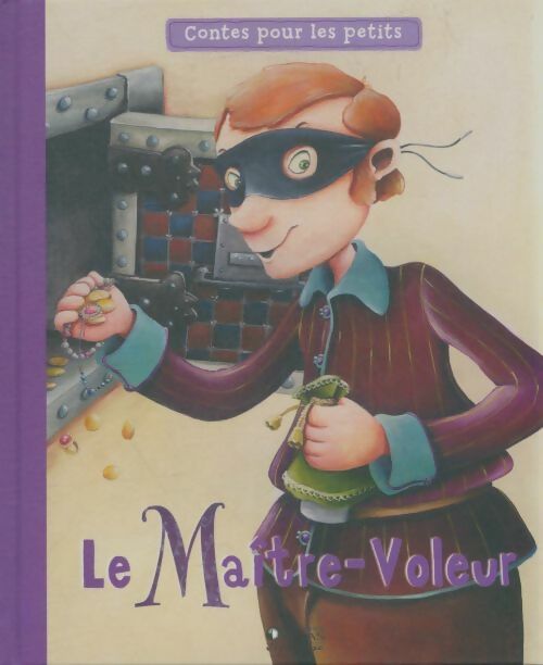 Livrenpoche : Le maître-voleur - Gilles Laurendon - Livre