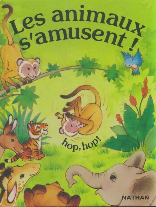 Livrenpoche : Les animaux s'amusent - P. Seymour - Livre