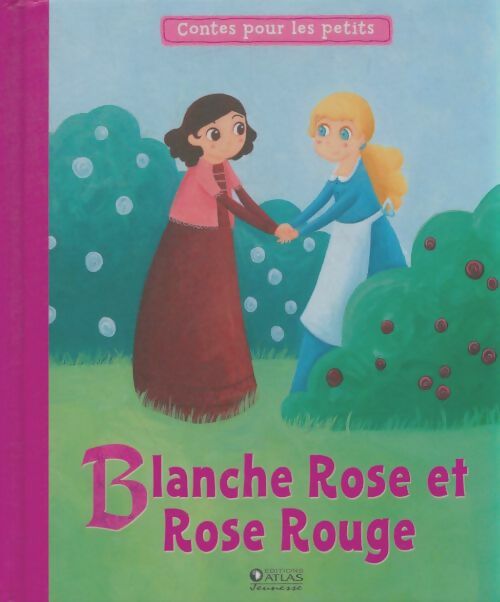Livrenpoche : Blanche Rose et Rose Rouge - Bernadette Costa-Prades - Livre