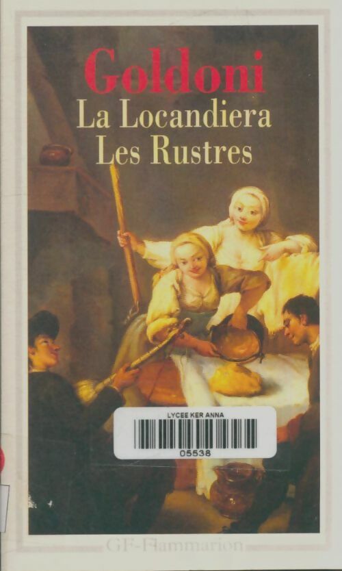 Livrenpoche : La Locandiera / Les rustres - Carlo Goldoni - Livre