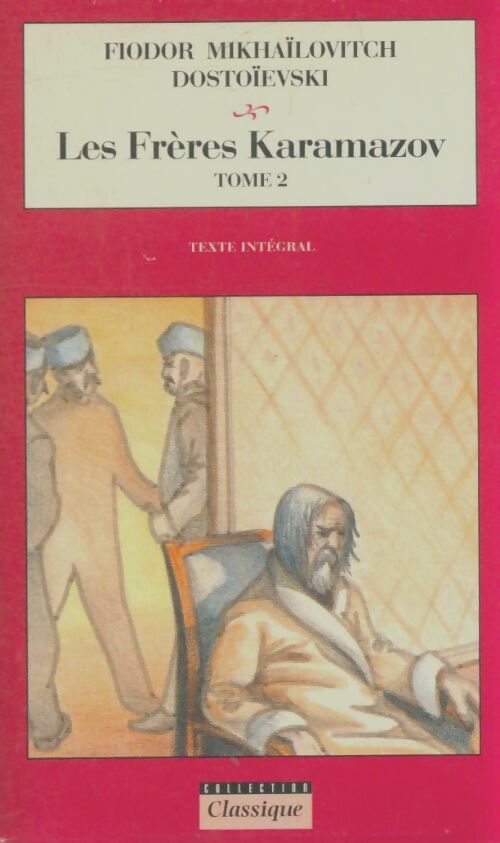 Livrenpoche : Les frères Karamazov Tome II - Fedor Dostoïevski - Livre