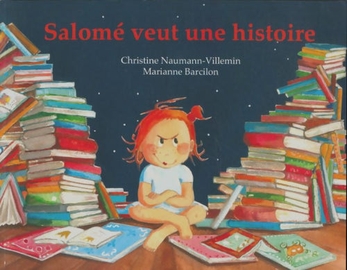 Livrenpoche : Salomé veut une histoire - Christine Naumann-Villemin - Livre