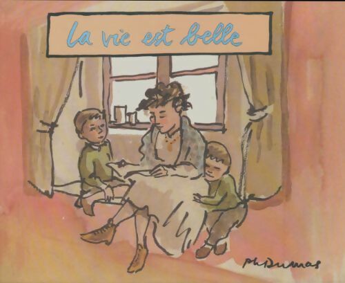 Livrenpoche : Robert et Louis : La vie est belle - Philippe Dumas - Livre