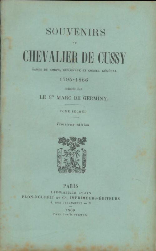 Livrenpoche : Souvenirs du chevalier de Cussy Tome II - Marc De Germiny - Livre