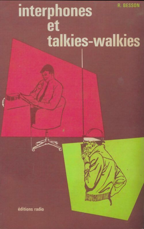 Livrenpoche : Interphones et talkies-walkies - R. Besson - Livre