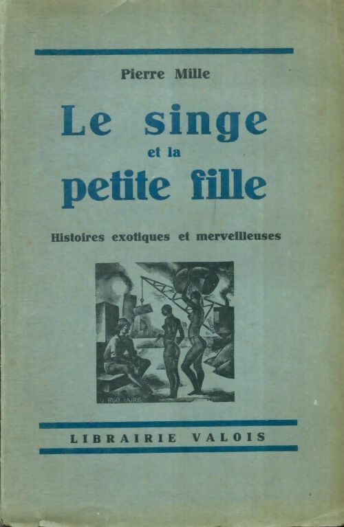 Livrenpoche : Le singe et la petite fille - Pierre Mille - Livre