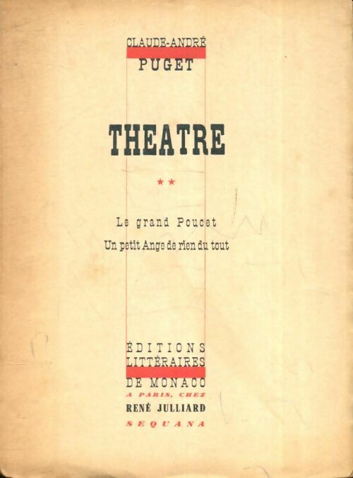 Livrenpoche : Théâtre Tome II : Le grand Poucet / Un petit ange de rien du tout - Claude-André Puget - Livre