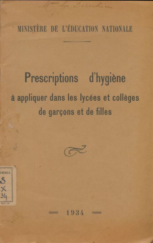 Livrenpoche : Prescriptions d'hygiène à appliquer dans les lycées et collèges de garçons et de filles - Collectif - Livre