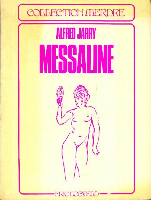 Livrenpoche : Messaline - Alfred Jarry - Livre
