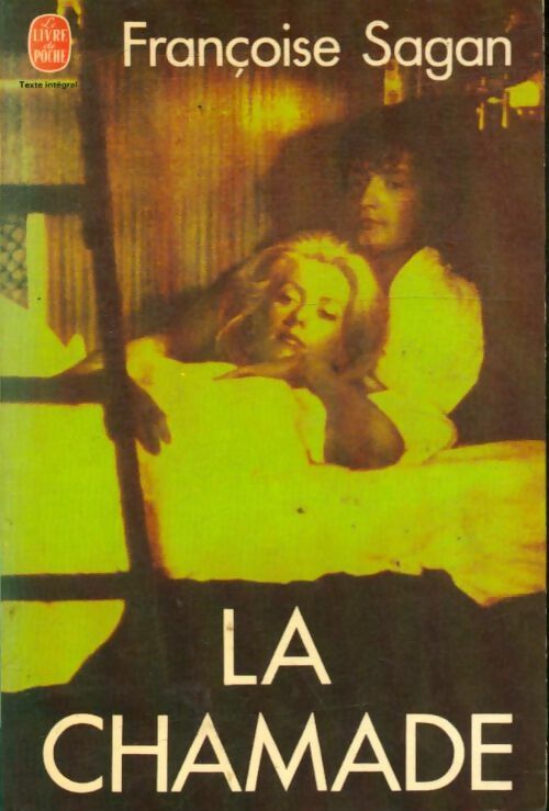 Livrenpoche : La chamade - Françoise Sagan - Livre