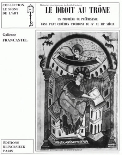 Livrenpoche : Le droit au trône - Galienne Francastel - Livre