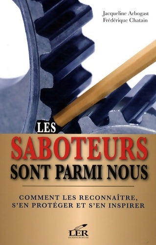 Livrenpoche : Les saboteurs sont parmi nous - Frédérique Chatain - Livre