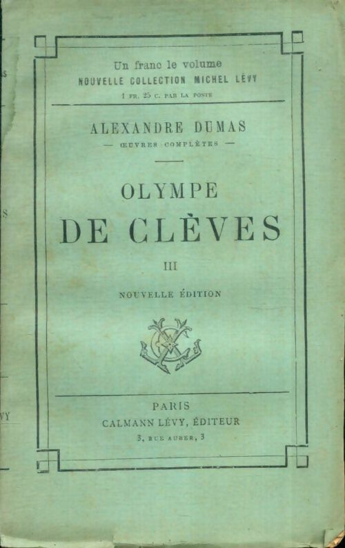 Livrenpoche : Olympe de Clèves Tome III - Alexandre Dumas - Livre