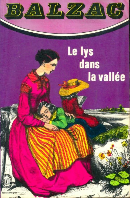 Livrenpoche : Le lys dans la vallée - Honoré De Balzac - Livre