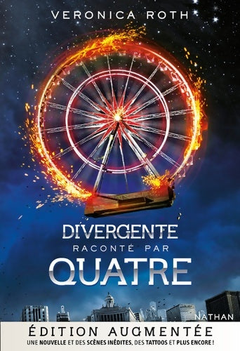 Livrenpoche : Divergente par quatre - edition augmentée - Veronica Roth - Livre