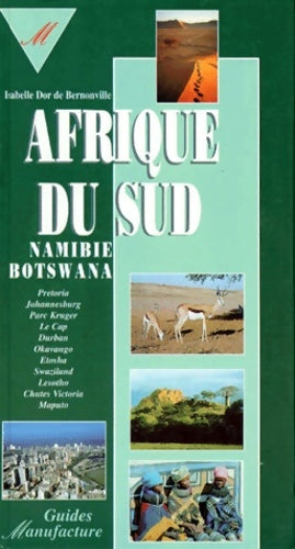 Livrenpoche : Afrique du sud. Du Botswana et de la Namibie - Isabelle Dor De Bernonville - Livre