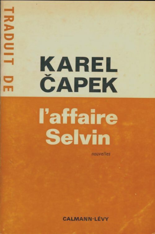 Livrenpoche : L'affaire Selvin - Karel Capek - Livre