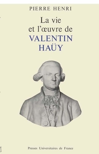 Livrenpoche : La vie et l'oeuvre de Valentin Haüy - Pierre Henri - Livre