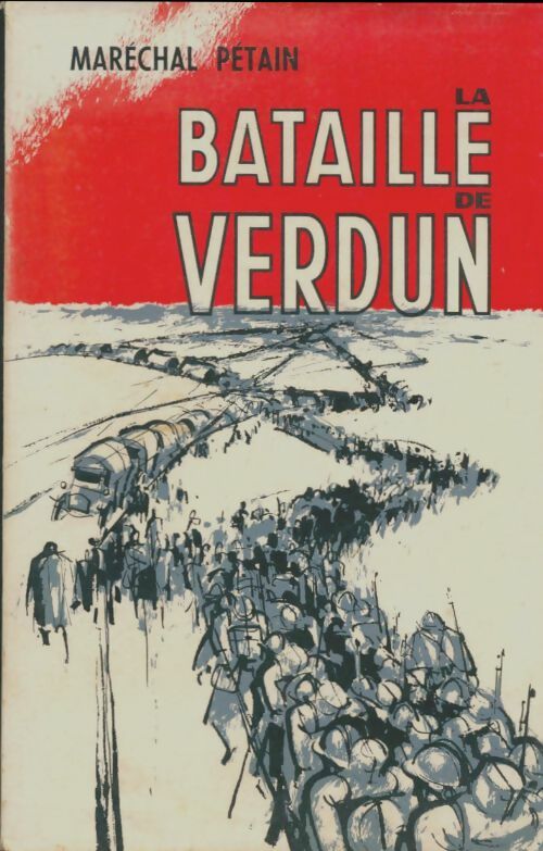 Livrenpoche : La bataille de Verdun - Maréchal Pétain - Livre