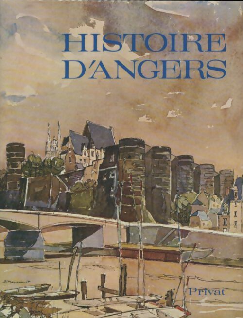 Livrenpoche : Histoire d'Angers - François Lebrun - Livre