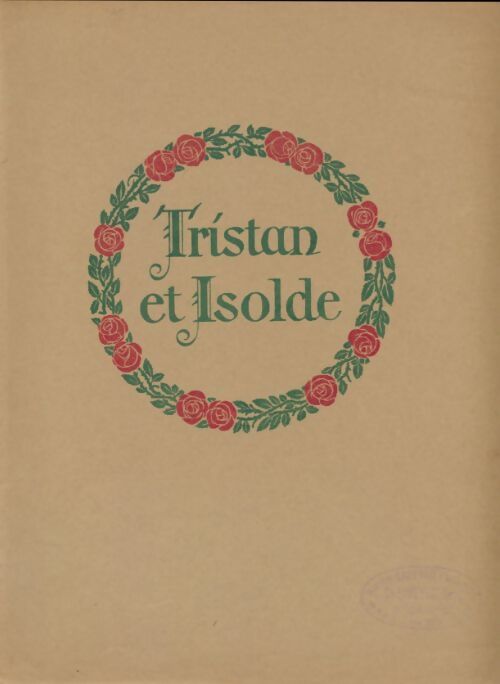 Livrenpoche : Tristan et Isolde - Richard Wagner - Livre