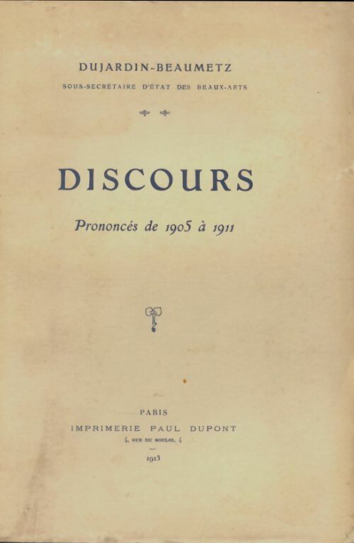Livrenpoche : Discours prononcés de 1905 à 1911 - Dujardin-Beaumetz - Livre