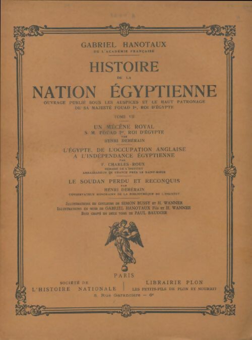 Livrenpoche : Histoire de la nation égyptienne Tome VII - Gabriel Hanotaux - Livre