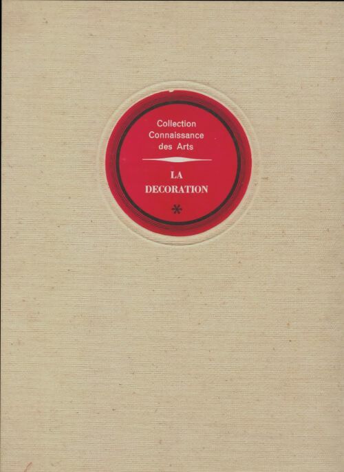 Livrenpoche : La décoration Tome I - Collectif - Livre