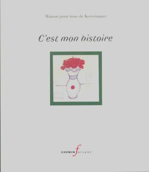 Livrenpoche : C'est mon histoire - Collectif - Livre