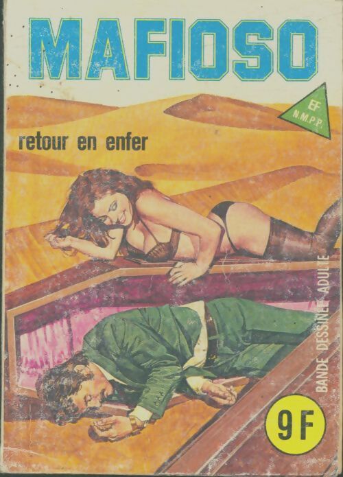 Livrenpoche : Mafioso n°11 : Retour en enfer - Collectif - Livre