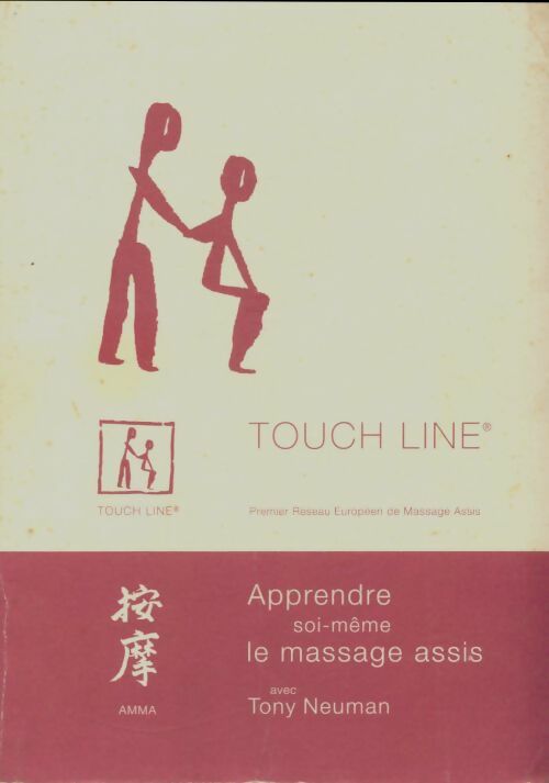 Livrenpoche : Apprendre soi-même le massage assis - Tony Neuman - Livre