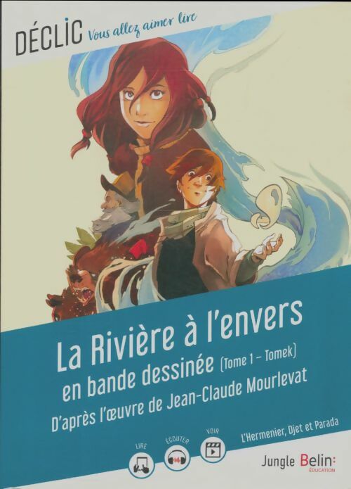 Livrenpoche : La rivière à l'envers en bande dessinée Tome I : Tomek - Collectif - Livre