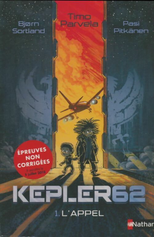 Livrenpoche : Kepler 62 - L'appel Tome I - Dès 10 ans - Timo Parvela - Livre