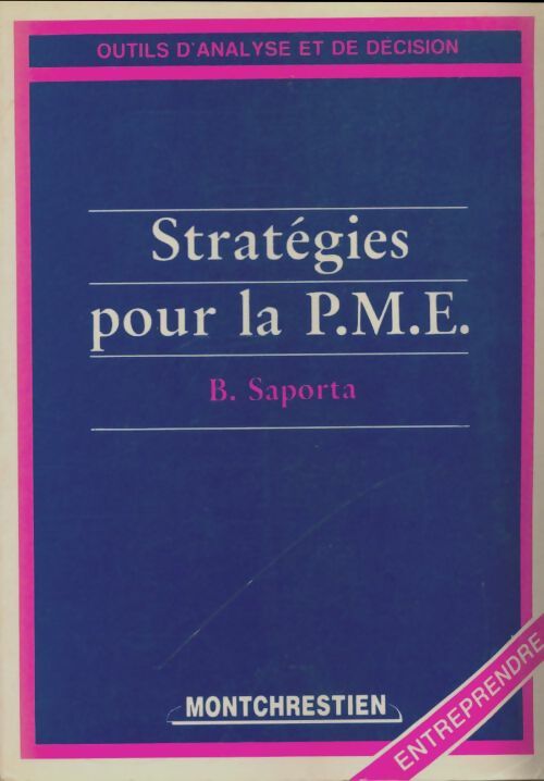 Livrenpoche : Stratégies pour la PME - B Saporta - Livre