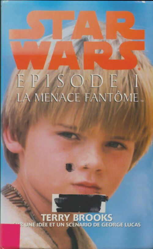 Livrenpoche : Episode I : La menace fantôme - Terry Brooks - Livre
