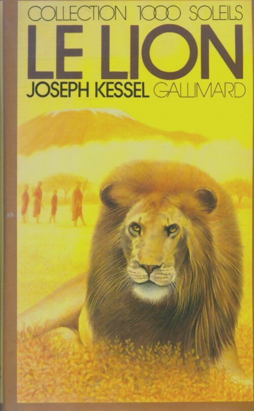 Livrenpoche : Le lion - Joseph Kessel - Livre