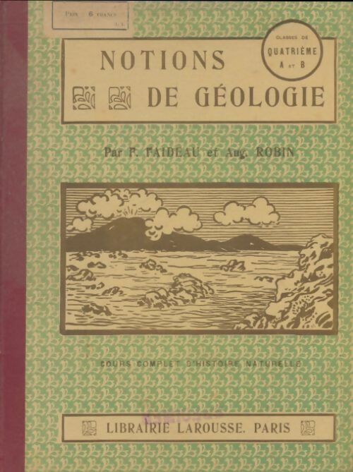Livrenpoche : Notions de géologie 4e - F Faideau - Livre