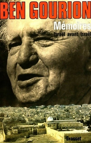 Livrenpoche : Mémoires : Israël avant Israël - David Ben Gourion - Livre
